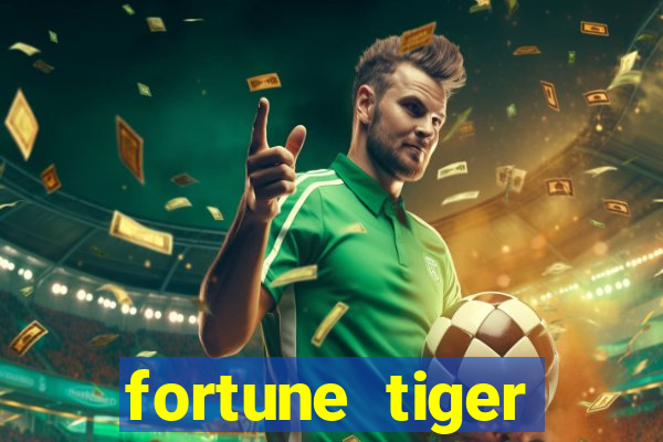 fortune tiger plataforma pagante
